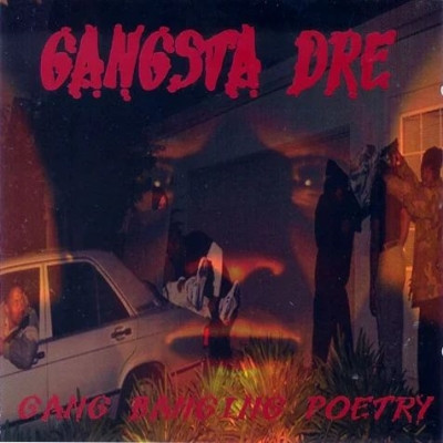 Gangsta Dre 1995 Gang Banging Poetry 2023 Remastered FLAC