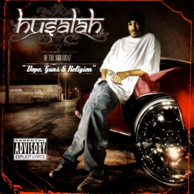 Husalah - Dope, Guns & Religion (2006) [FLAC]