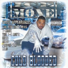 Ice Mone - Cold Blooded (2002) [FLAC]