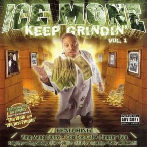 Ice Mone - Keep Grindin Vol. 1 (2003) [FLAC]