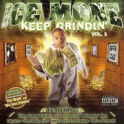Ice Mone 2003 Keep Grindin Vol. 1 FLAC
