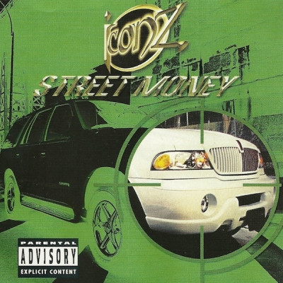 Iconz - Street Money (2001) [FLAC]