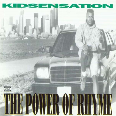 Kid Sensation - The Power Of Rhyme (1992) [FLAC]
