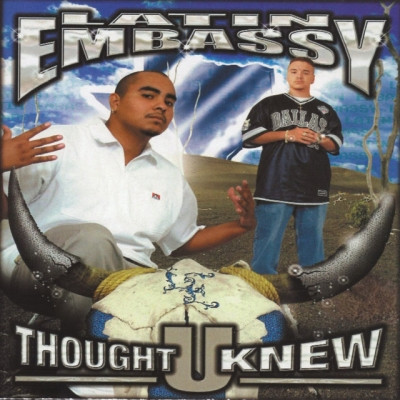 Latin Embassy - Thought U Knew (2002) [FLAC]