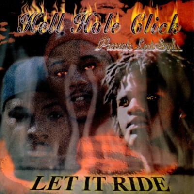 Lost Souls 1999 Let It Ride FLAC