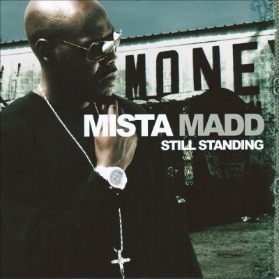 Mista Madd 2007 Still Standing 2CD FLAC