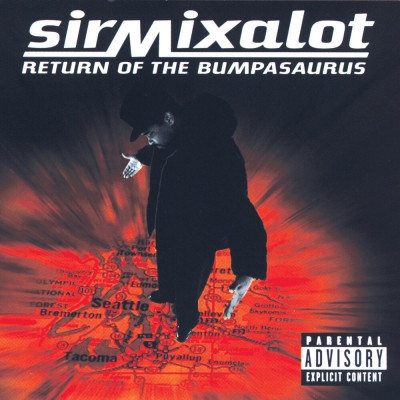 Sir Mix‐A‐Lot 1996 Return Of The Bumpasaurus FLAC