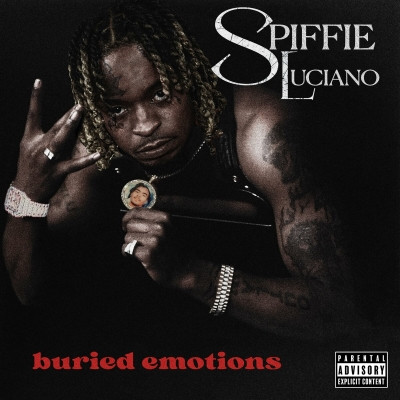 Spiffie Luciano 2023 Buried Emotions 320