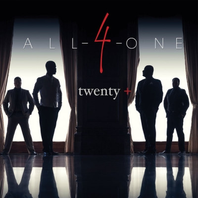 All-4-One - Twenty+ (Deluxe) (2015) [FLAC]