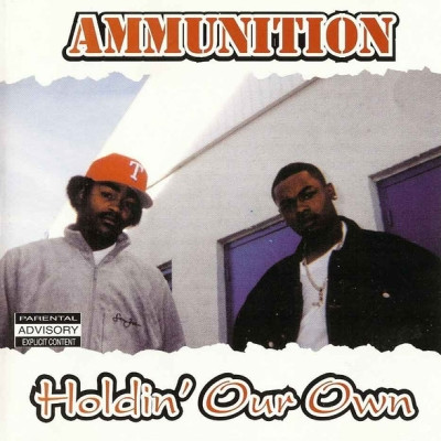 Ammunition - Holdin' Our Own (2000) [FLAC]