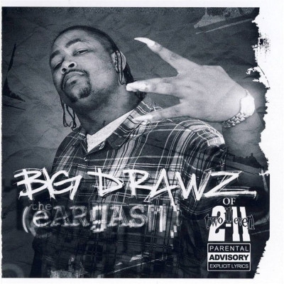 Big Drawz of Two-Illeven - The Eargasm (2005) [WEB FLAC]