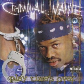 Criminal Manne 2002 Play Times Over FLAC