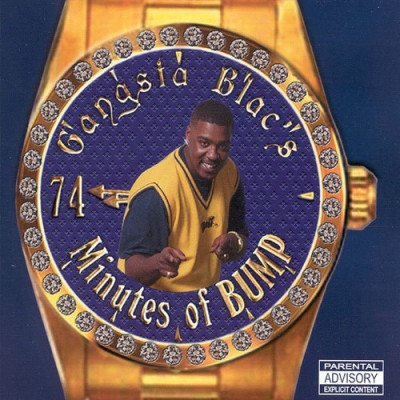 Gangsta Blac - 74 Minutes Of Bump (1999) [FLAC]