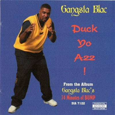 Gangsta Blac 1999 Duck Yo Azz CDS FLAC