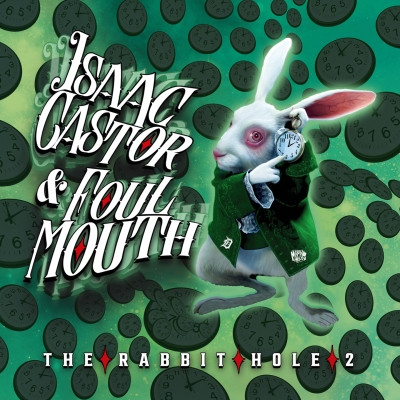 Isaac Castor & Foul Mout - The Rabbit Hole 2 (2023) [FLAC]