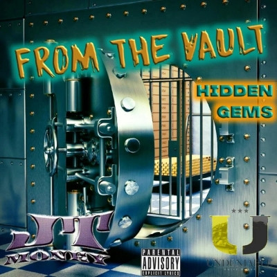 JT Money - From The Vault (Hidden Gems) (2021) [320kbps]