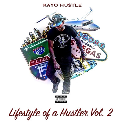 Kayo Hustle - Lifestyle of a Hustler, Vol. 2 (2019) [FLAC]
