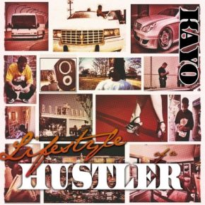 Kayo - Lifestyle Of A Hustler (2010) [FLAC]