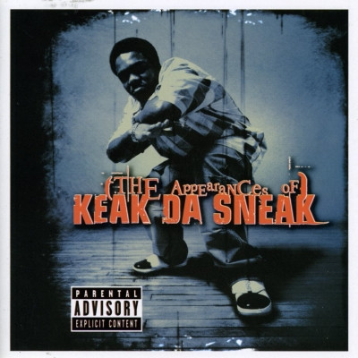 Keak Da Sneak - The Appearances Of Keak Da Sneak (2002) [FLAC]