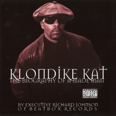 Klondike Kat - The Biography Of A Made Man (1999) [FLAC]