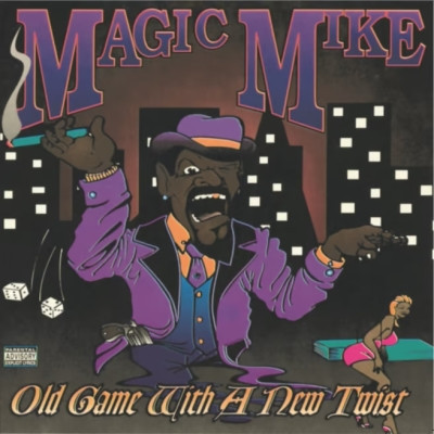 Magic Mike 1996 Old Game With A New Twist FLAC