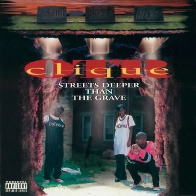 O.T.R. Clique - Streets Deeper Than the Grave (1995) [FLAC]