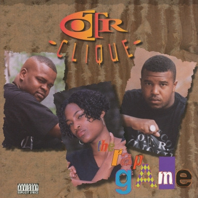 O.T.R. Clique - The Rap Game (1996) [FLAC]