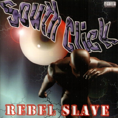 South Click - Rebel Slave (1998) [FLAC]