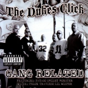 The Dukes Click 2005 Gang Related FLAC