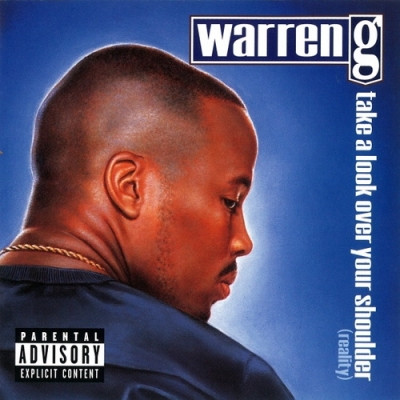 Warren G - Take A Look Over Your Shoulder (Reality) (1997) [Vinyl] [FLAC] [24-96]