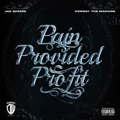 Conway The Machine Jae Skeese 2023 Pain Provided Profit FLAC 24 44.1