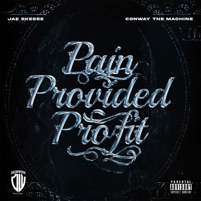 Conway The Machine & Jae Skeese - Pain Provided Profit (2023) [FLAC] [24-44.1]