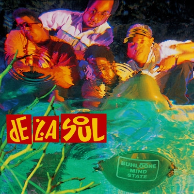 De La Soul 1993 Buhloone Mindstate 2023 FLAC 24 48