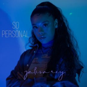 Jalisa Rey 2023 So Personal FLAC