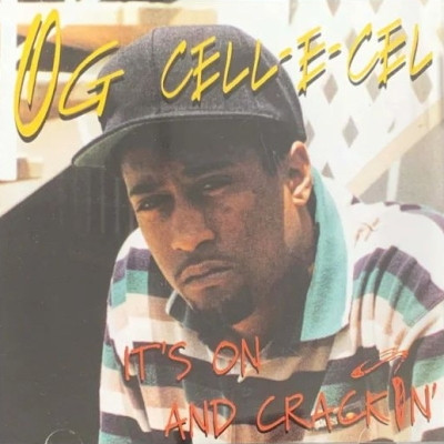 OG Cell E Cel 1996 Its On And Crackin 2022 Reissue FLAC