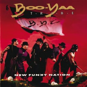 Boo-Yaa T.R.I.B.E. - New Funky Nation (1990) [FLAC]