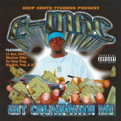 E Mac 2000 Get Crunk With Me FLAC