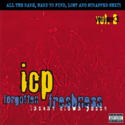 Insane Clown Posse 1998 Forgotten Freshness Vol. 1 2 FLAC