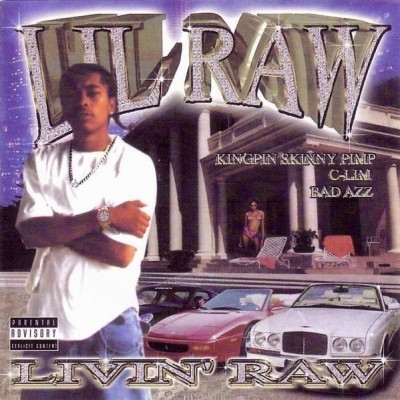 Lil Raw - Livin' Raw (2000) [FLAC]