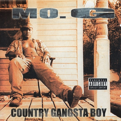 Mo. G - Country Gangsta Boy (2002) [FLAC]