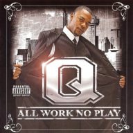 Q 2006 All Work No Play FLAC
