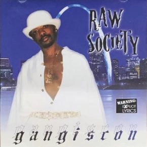 Raw Society - Gangis Con (2023) [FLAC]