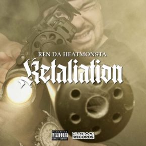 Ren Da Heatmonsta - Retaliation (2023) [FLAC]