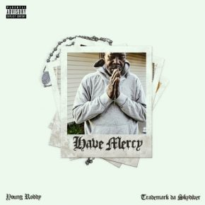 Trademark Da Skydiver Young Roddy 2023 Have Mercy FLAC