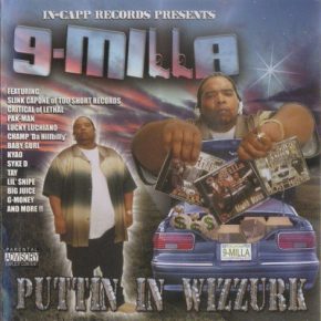 9 Milla 2002 Puttin In Wizzurk FLAC