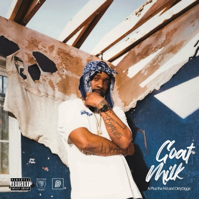 A Plus Tha Kid DirtyDiggs 2023 Goat Milk FLAC