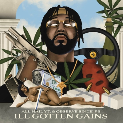 All Hail Y.T. Observe 2023 Ill Gotten Gains FLAC