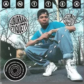 Anttex and The Mother Funkin Clik 1991 Suburban Etiquette FLAC