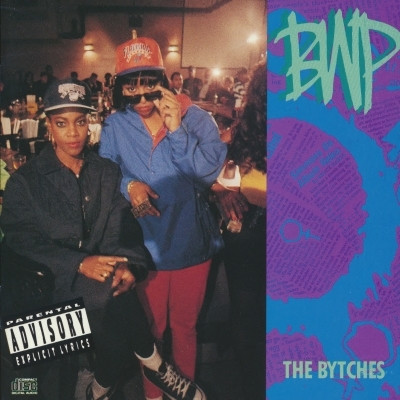 BWP 1991 The Bytches FLAC No Face CK 47068