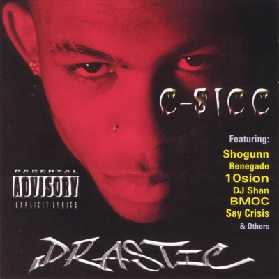 C-Sicc - Drastic (1999) [FLAC]